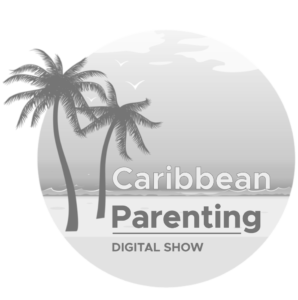 Caribbean Parenting Digital Show